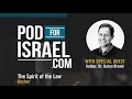 The Spirit of the Law - Kosher to God - Pod for Israel