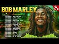 The Best Of Bob Marley Ever - Bob Marley Greatest Hits Full Album - Bob Marley Reggae Songs 2024