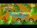 MIX LATINTONAZOS 2021 (PASABORDO - DANNY UBEDA - KEMA & MAS) - LUISTORRESZTUDIO