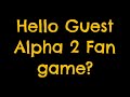 Hello Guest Alpha 2 All Screenshots