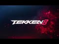 TEKKEN 8 Reveal Trailer OST: 