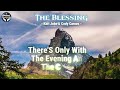 The Blessing with Kari Jobe & Cody Carnes (Lyrics) - Elevation Worship