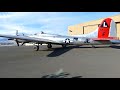 B-17 Startup and Departure Reno, Nevada, 11/12/2017