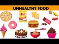 Healthy food and unhealthy food | healthy food | Unhealthy food | Junk food | healthy Food habits