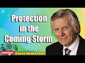 David Wilkerson - Protection in the Coming Storm   Sermon