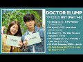 Doctor Slump OST (Part 1-6) | 닥터슬럼프 OST | Kdrama OST 2024