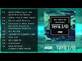 [FREE DL ALBUM] Tera I/O (Official Full Stream)