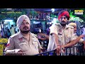 KANWAR GREWAL LIVE AT MELA MAIYA BHAGWAN JI PHILLAUR 2017