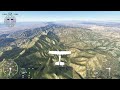 Flight Simulator 2020 - Los Alamitos Army Airfield TO Monterey - Cessna 172
