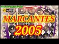 MARCANTES 2005 ✔️ ( SEM VINHETAS ) ☑️