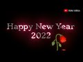 Happy New year 2022 by by 2021 status video  Rider Aditya