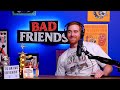 A Bone To Pick With Bobby's Mom | Ep 185 | Bad Friends
