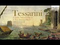 Tessarini: 6 Violin Sonatas Op.14, 6 Trio Sonatas Op.9