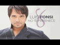 Luis Fonsi - No Te Pertenece (Official Audio)