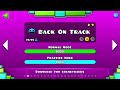 Completing Back on Track on Geometry Dash!!