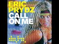 Call On Me (Eric Prydz Vs Retarded Funk Mix)