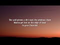 Dustin Lynch - Chevrolet (Lyrics) ft. Jelly Roll