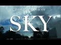 FOR THE LOVE OF SKY - ALBUM 15