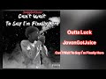 JovonGotJuice - Outta Luck (Official Audio)