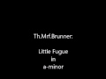 Thomas Mrf.Brunner: Fughette in a-moll (a3)