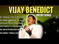 Vijay Benedict Top Hit Songs | Masih Worship Songs | Non Stop Worship Songs Hindi