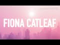 Intro for Fiona Catleaf