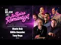 Lo Mejor De La Salsa Romántica - Mix Mejores Canciones de Salsa - Maelo Ruiz, Willie Gonzalez y Mas