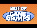 Best of February 2020 - Game Grumps Compilations