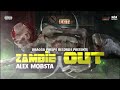 Alex Mobsta - Zombie Out | Official Audio