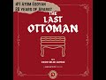The Last Ottoman #1: Atom Egoyan, 20 Years of Ararat