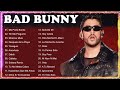 Bad Bunny Sus Mejores Exitos 2022- Bad Bunny Mix 2022