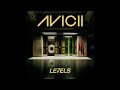 Avicii - Levels but it's really long
