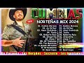 Cumbias Norteñas Mix 2024⚡ De Paranda - Secretto - Los Igualados . Cumbias Norteñas 2024