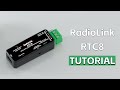 RadioLink RTC8 Tutorial