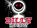 BILLY story’s went you hear at right