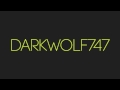 DarkWolf747 Channel Intro Test