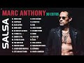 Marc Anthony - 30 Mejores Canciones I Marc Anthony Mix Salsa Romanticos 2022💘