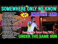 Somewhere Only We Know | Antidote Greatest Hits Full Album 2024 | Best OPM Love Songs 2024 😘😘😘