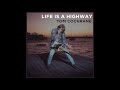 Tom Cochrane - Life is a Highway (2018 Version)