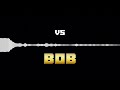 Vs. Bob OST — Bob || GT Music