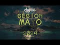Sesion MAYO 2024 MIX (Reggaeton, Comercial, Trap, Flamenco, Dembow) DJ NEV