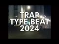 FREE Trap Type Beat 2023 2024👑Type Beat Trap Mix👑Trap Instrumental Beat 2023👑