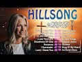 Top hillsong Worship 2024 With Lyrics 🙏2 Hours Nonstop Praise Worship Music All Time