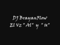DJ BRYANFLOW CLASICO 'AL' vs 'U'