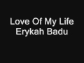 Love Of My Life - Erykah Badu [Instrumental]