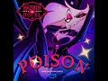 Poison (Hazbin Hotel Original Soundtrack)