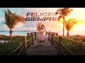 FELICES X SIEMPRE REMIX (CACHENGUE) - MATI GUERRA, MARIA BECERRA
