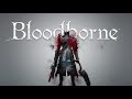 Bloodborne™ Escena Final