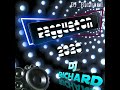 REGGAETON MIX BAILABLES 😎👽 - DJ RICHARD