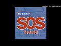 S.O.S. Band -  Just Be Good To Me